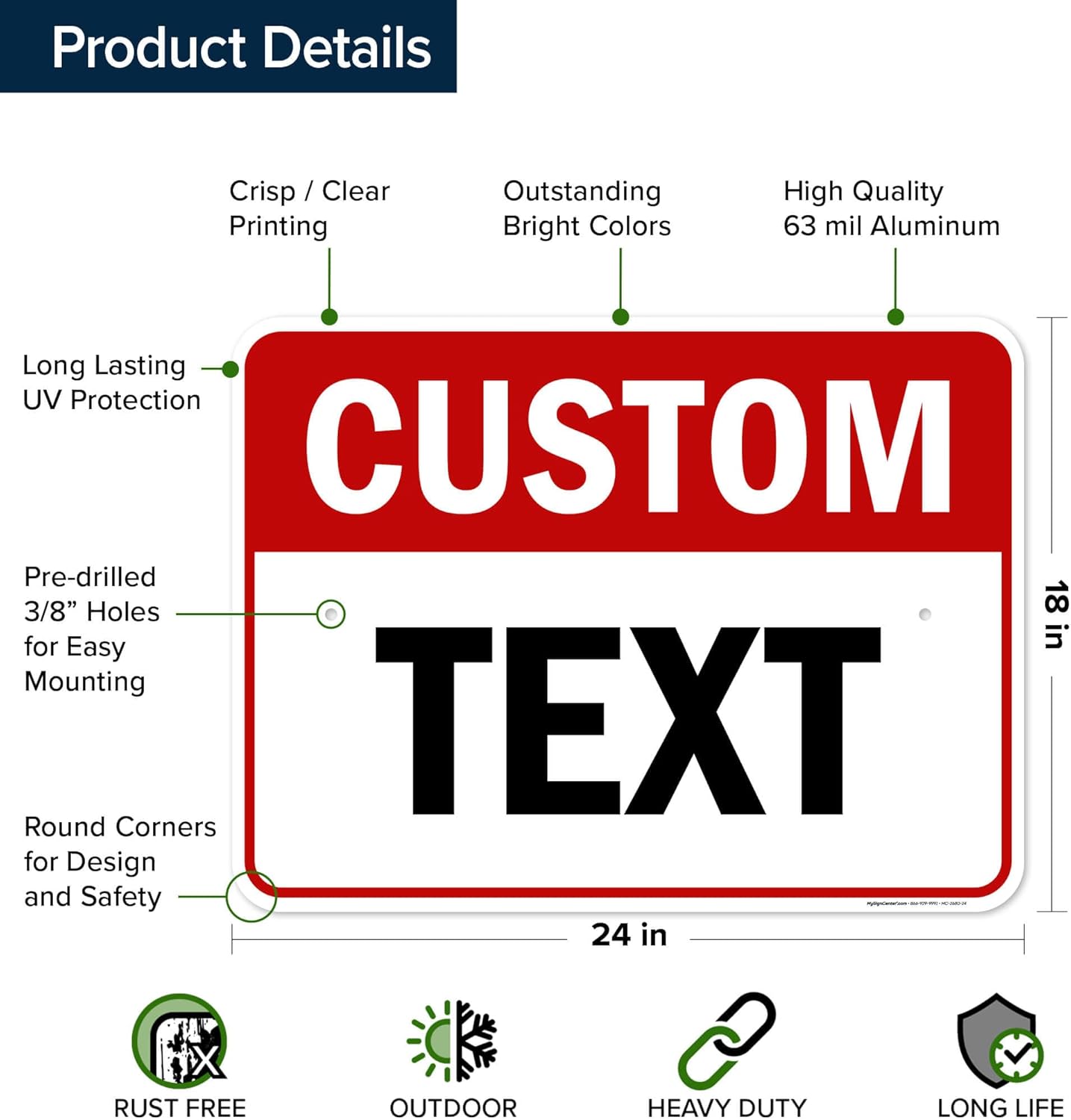 Custom Sign, Custom Sign for Business, Indoor/Outdoor use. 18x24 Inches, Rust Free .063 Aluminum, Fade Resistant, Made in USA by My Sign Center (Header)