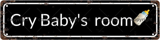 Cry Baby's room Space Vintage Metal Tin Street Sign Bar Cafe Garage Cave Home Room Wall Bathroom Farmhouse Garden Porch Patio Decor, 16 x 4 Inch