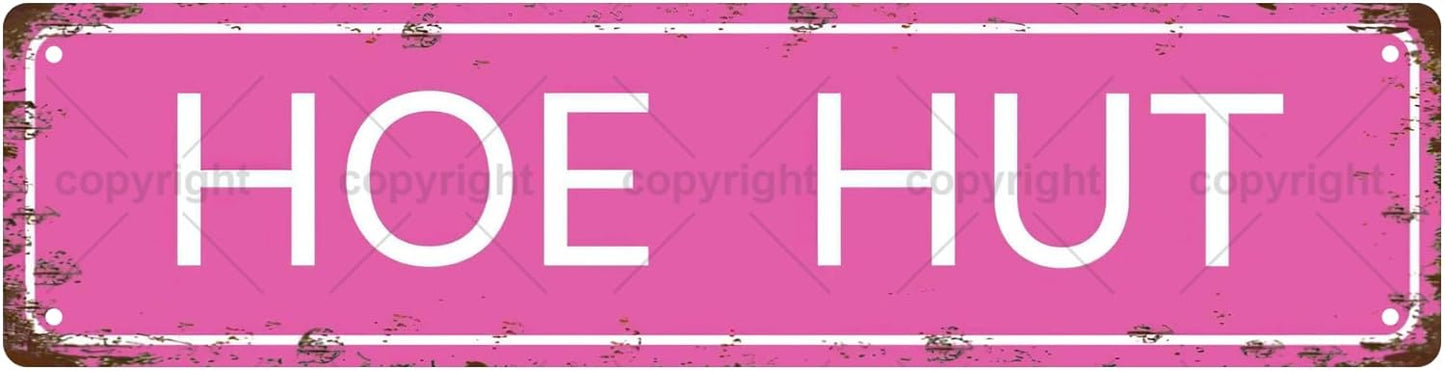 HOE HUT Vintage Metal Tin Sign, Street Sign, Home Decor, Room Decor, Wall Decor, Bathroom Decor, Bar Decor, Cafe Decor, Garage Decor, 16 x 4 Inch