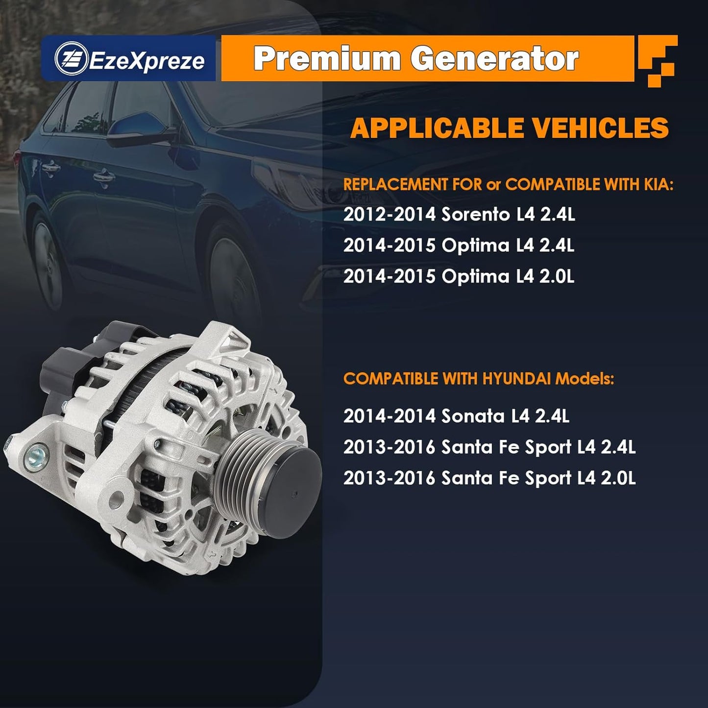Ezexpreze 11710N Alternator Replacement For 2014 2015 Kia Optima, 2012-2014 Sorento, 2014 Hyundai Sonata, 2013-2016 Santa Fe Sport, 2.0 2.4L, 37300-2G800 37300-2G850 37300-2G855 37300-2G950