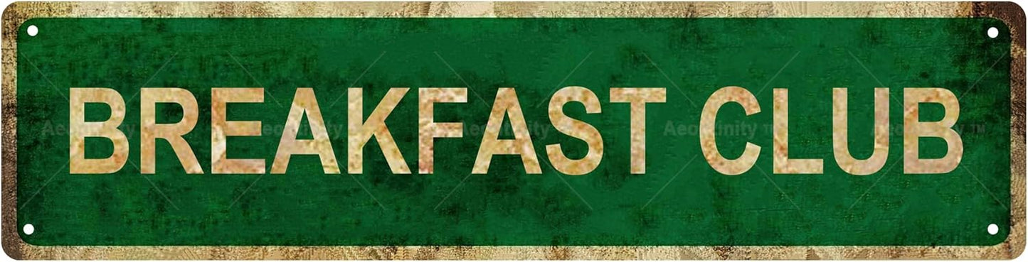 BREAKFAST CLUB Vintage Metal Tin Street Sign Bar Cafe Garage Cave Home Room Wall Bathroom Farmhouse Garden Porch Patio Decor, 16 x 4 Inch