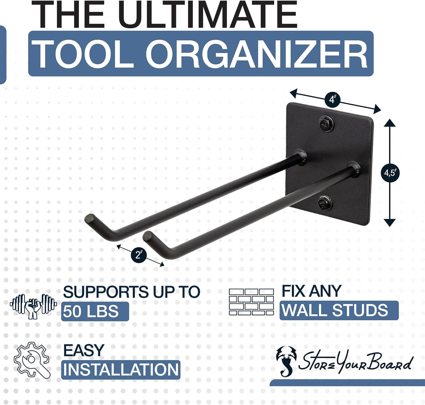 StoreYourBoard Tool Max Single Storage Rack, Wall Mount Home and Garage Hook, Steel Gear Organizer and Hanger