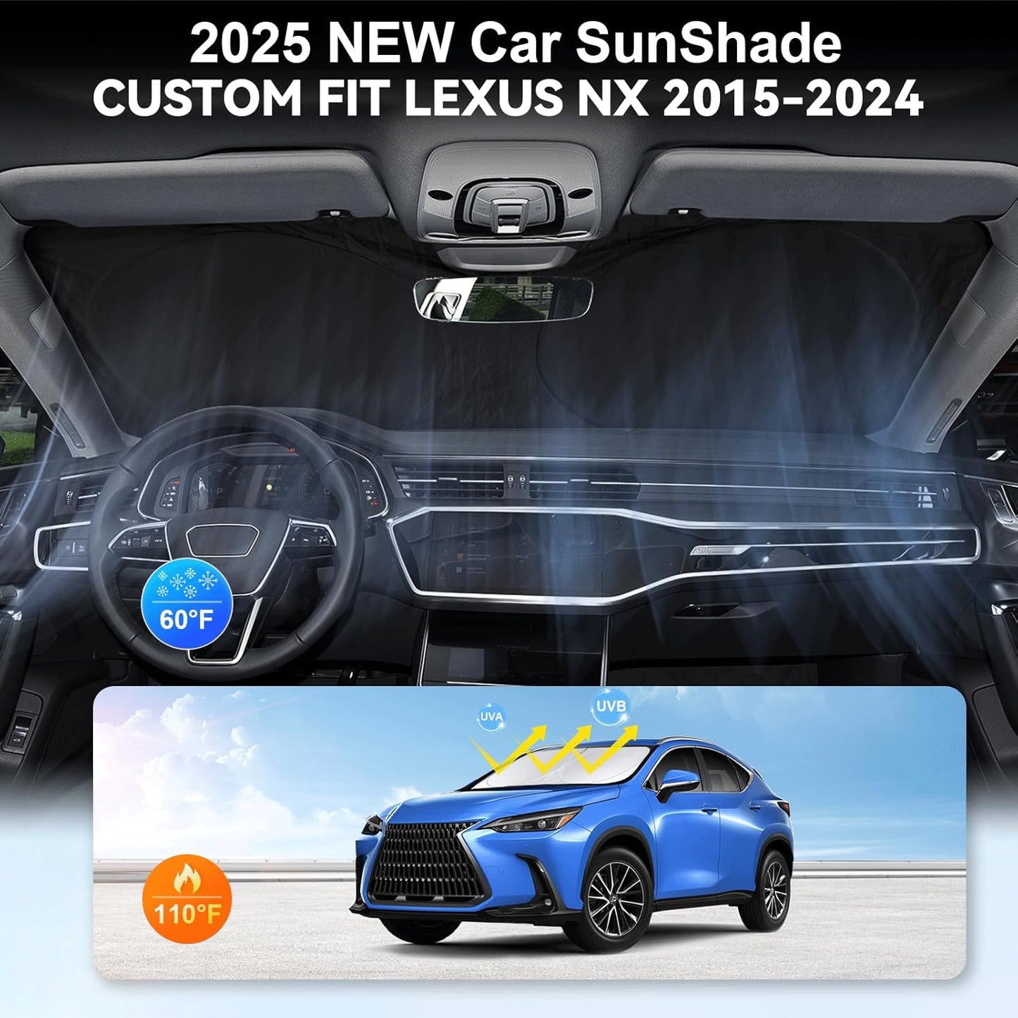 Custom Fit NX NX250 Windshield Sunshade for 2015-2022-2024 2025 Lexus NX350 NX350h NX450h Accessories Front Window Shades Cover for Windshield Sun Visor Protector 210T Reflector Block Heat UV Rays