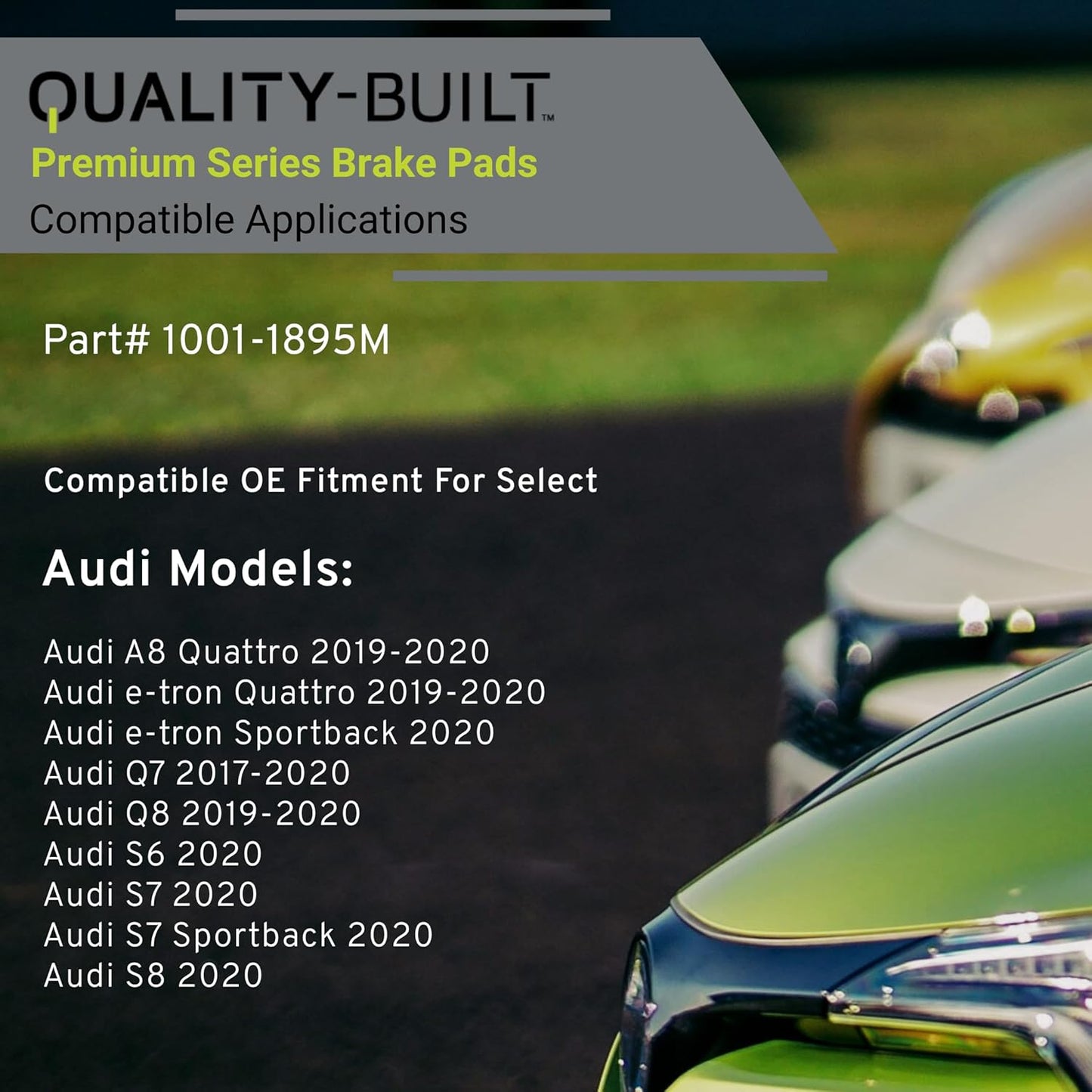 Premium Semi-Metallic Rear Brake Pads (1001-1895M) Compatible with 2017-2020 Audi (A8 Quattro/e-tron Quattro/e-tron Sportback/Q7/Q8/S6/S7/S7 Sportback/S8)